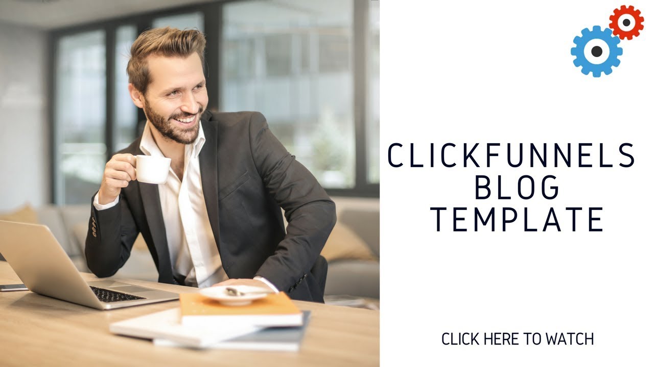 ClickFunnels Blog Templates. Click Here To See