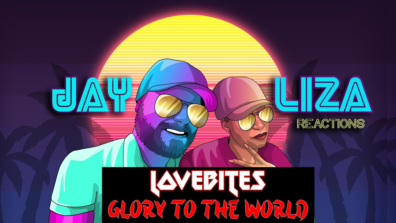 LOVEBITES - GLORY TO THE WORLD -  first Reaction! - Liza barely escapes the love bite