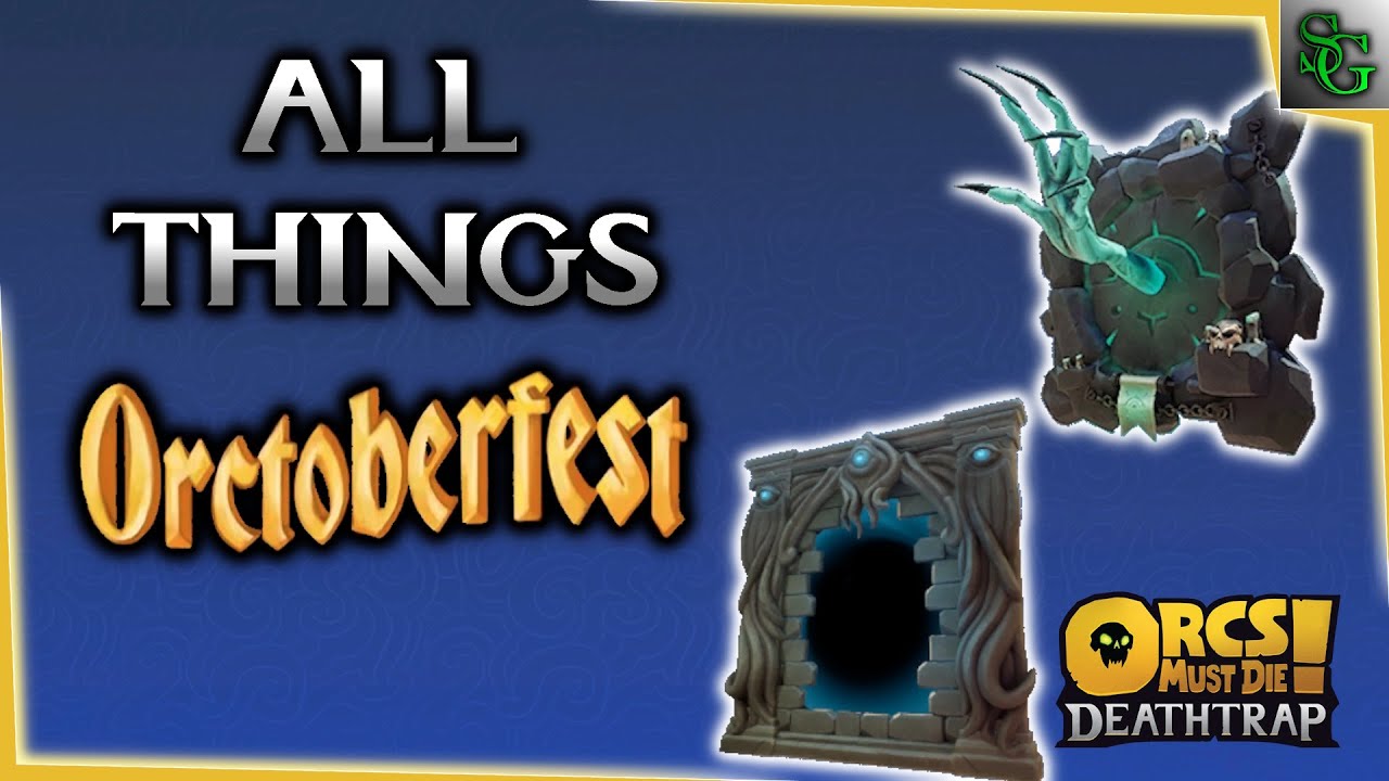 Обновление All Things Orctoberfest — Orcs Must Die Deathtrap