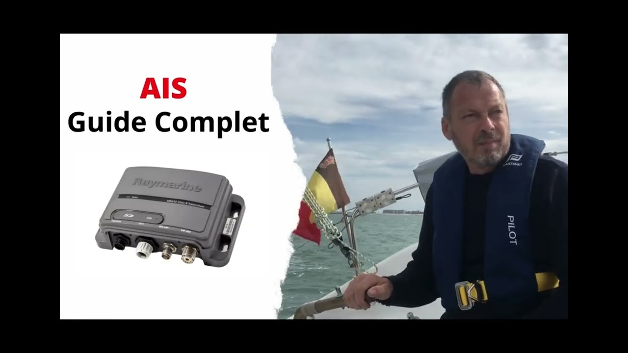 AIS  Guide complet