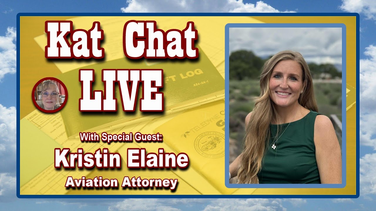 Inside Aviation Law with Kristin Elaine - Kat Chat Interview