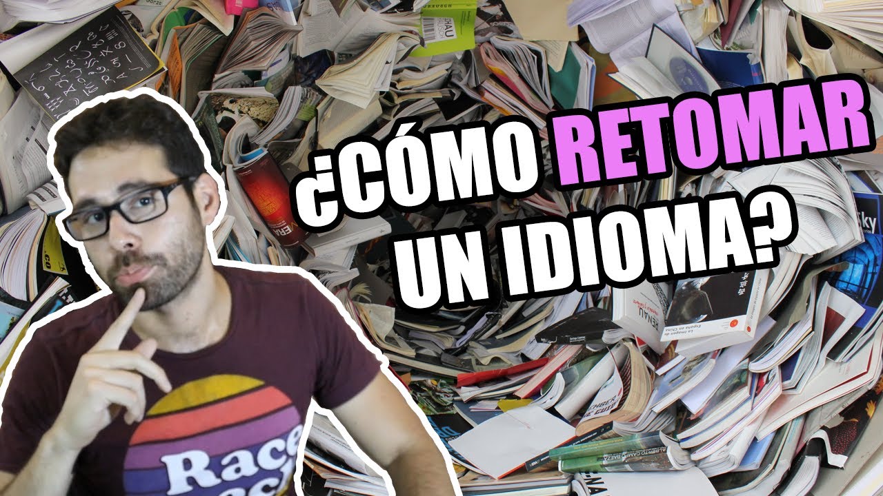 ¿Cómo REGRESAR a estudiar un IDIOMA? ¡Aquí te digo cómo!