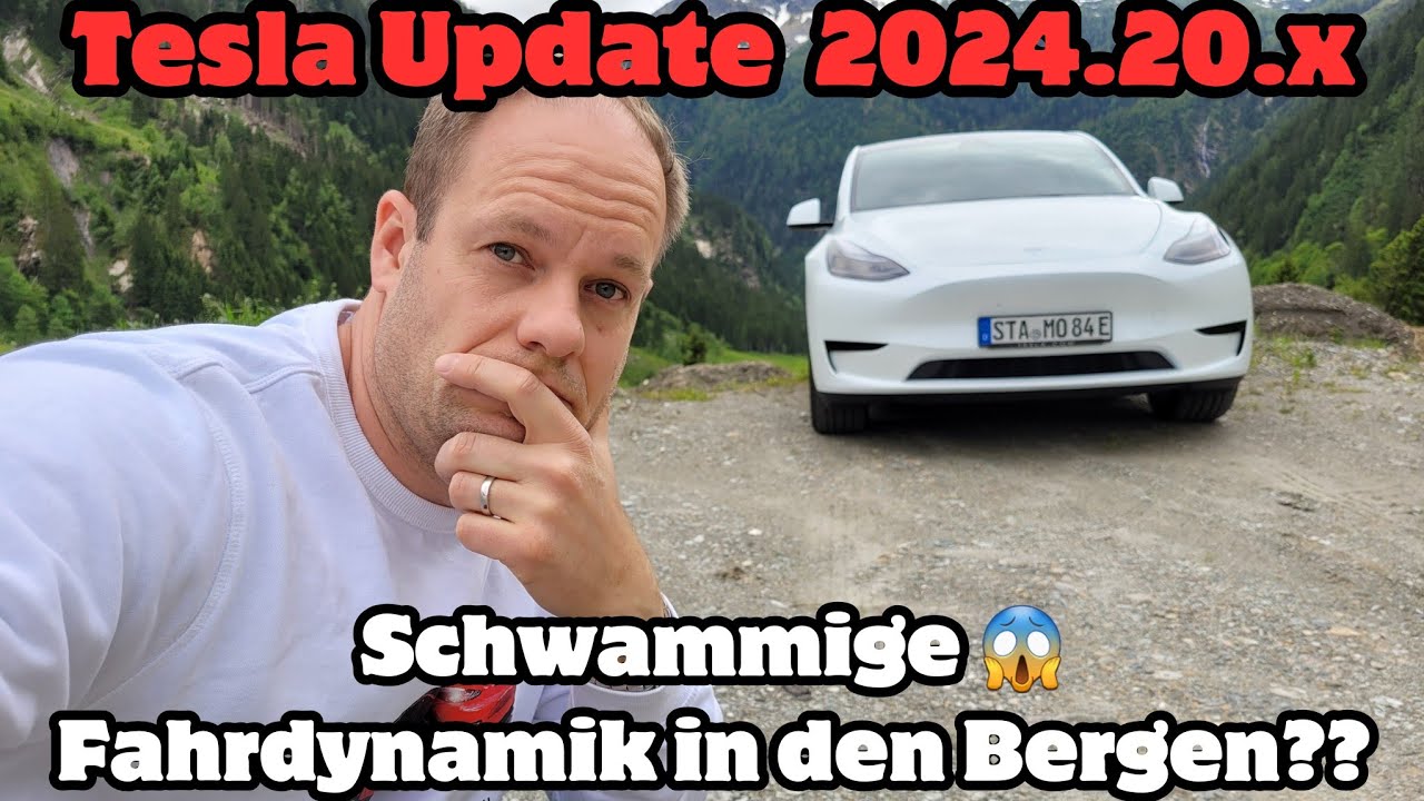 🤔 Tesla News zum Update 2024.20.x; Fahrdynamik: wie verhält sich das Tesla Model Y auf Serpentinen??