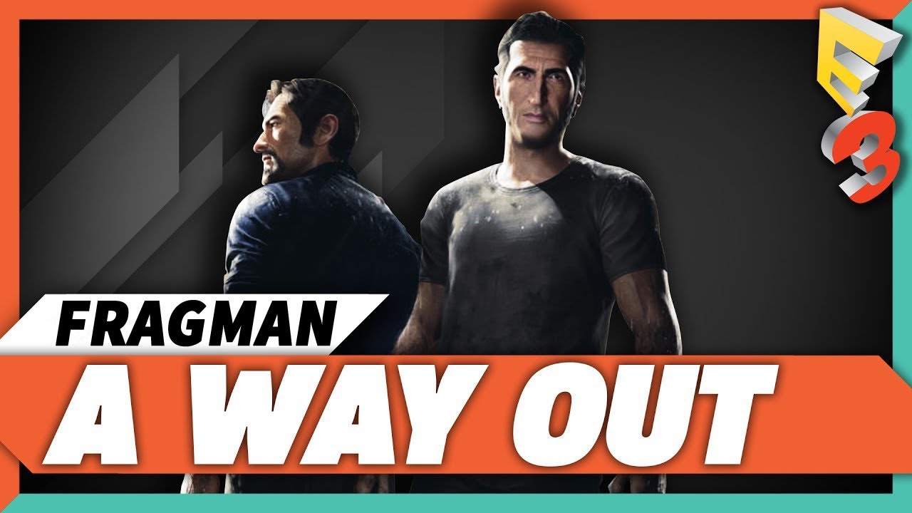 A Way Out Gameplay Demo & Cinematic Trailer [E3 2017 - EA Play]