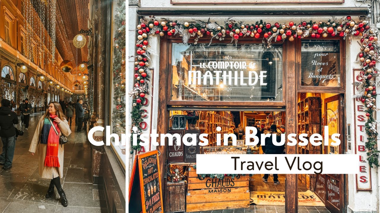 A Festive 48 Hours in Brussels