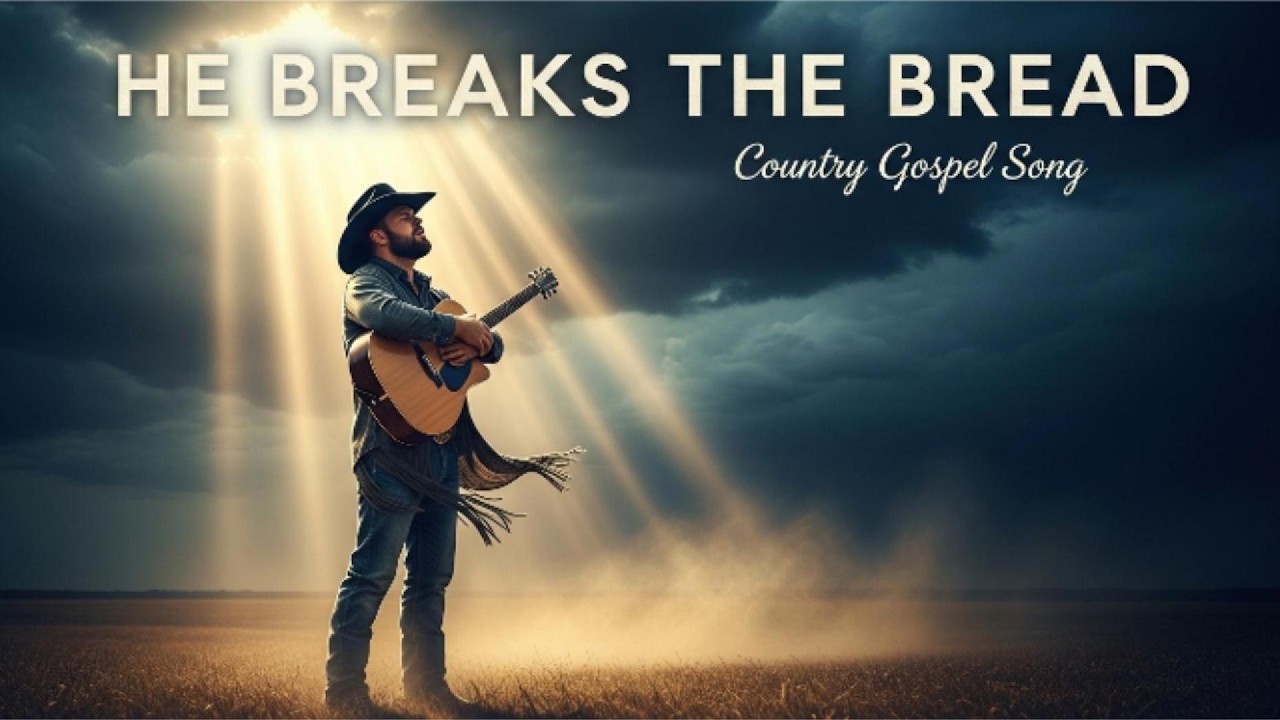 He Breaks the Bread – Country Gospel Song | Holy Strings Music