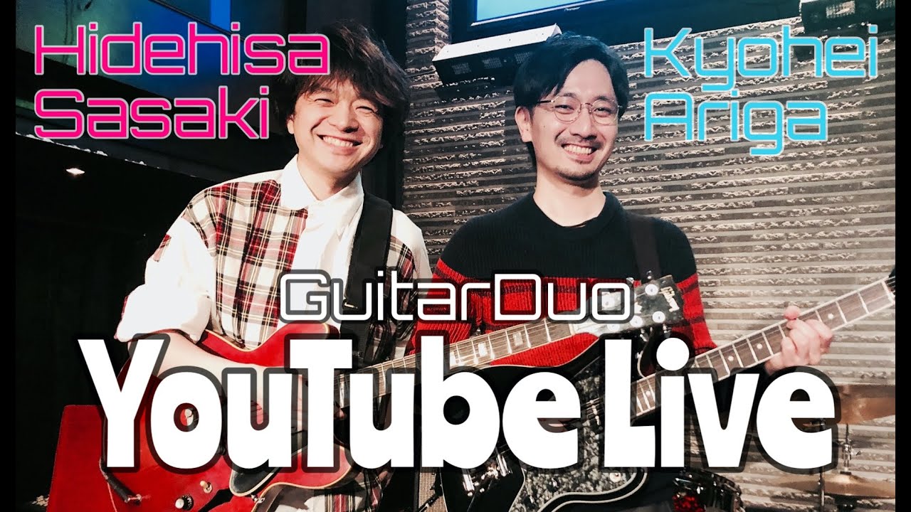 佐々木秀尚 × 有賀教平 Guitar Duo Live