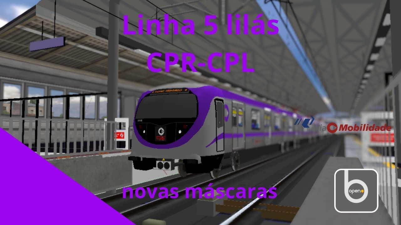 OpenBVE : linha  5 lilás capão redondo e a campo limpo TUE Frota P versão 2 com a máscara nova 😉