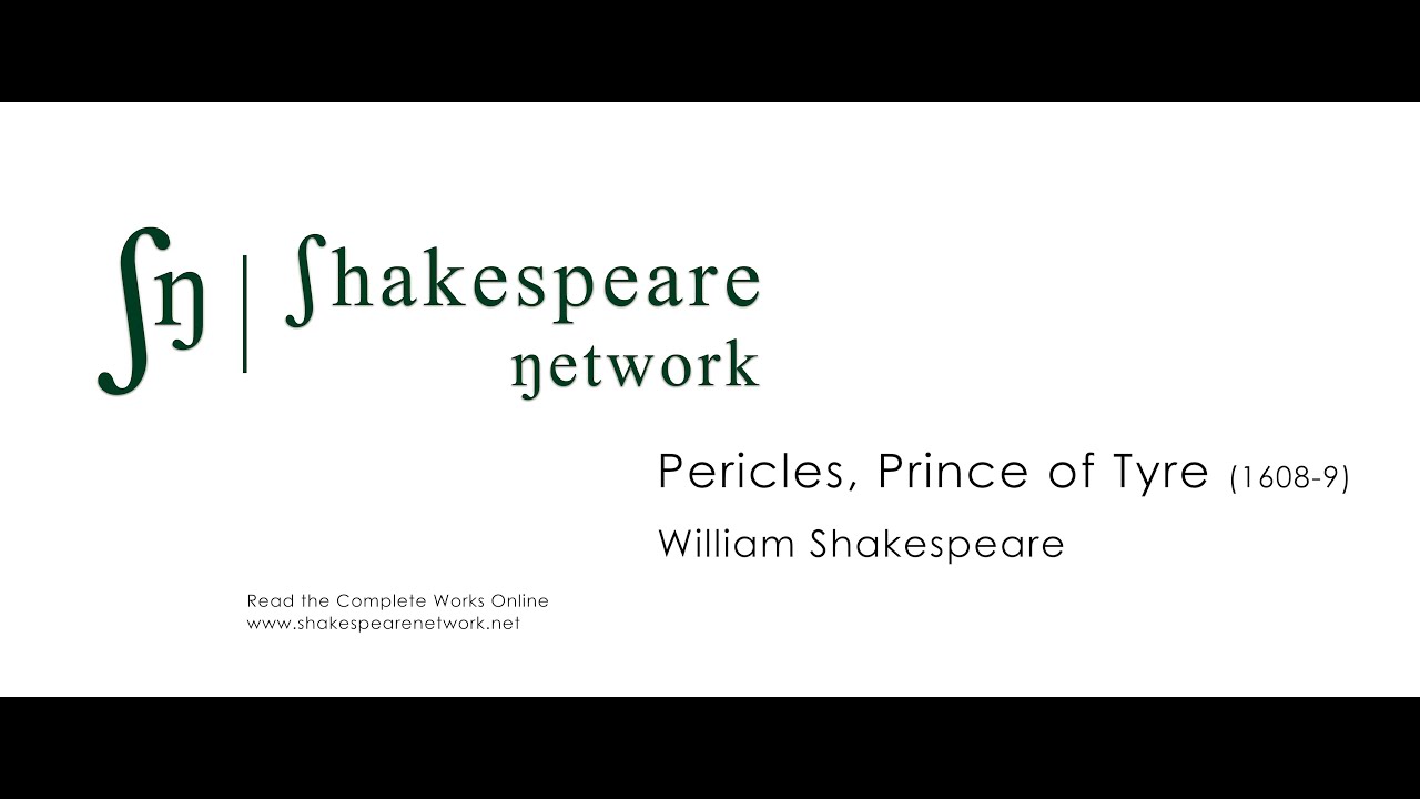 Pericles - The Complete Shakespeare - SN Audiobooks - Multiple Subtitles - High-Res - 4K