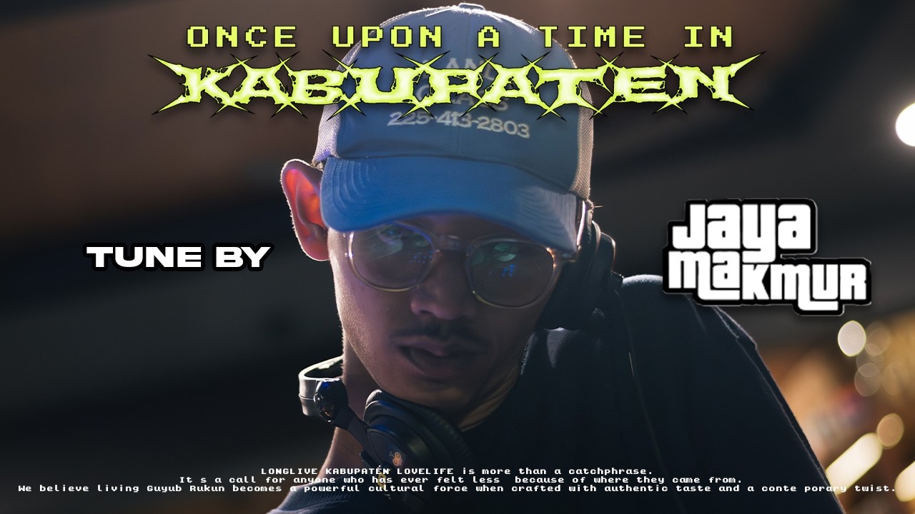 ONCE UPON A TIME IN KABUPATEN | JAYAMAKMUR (RNB & AFRO)