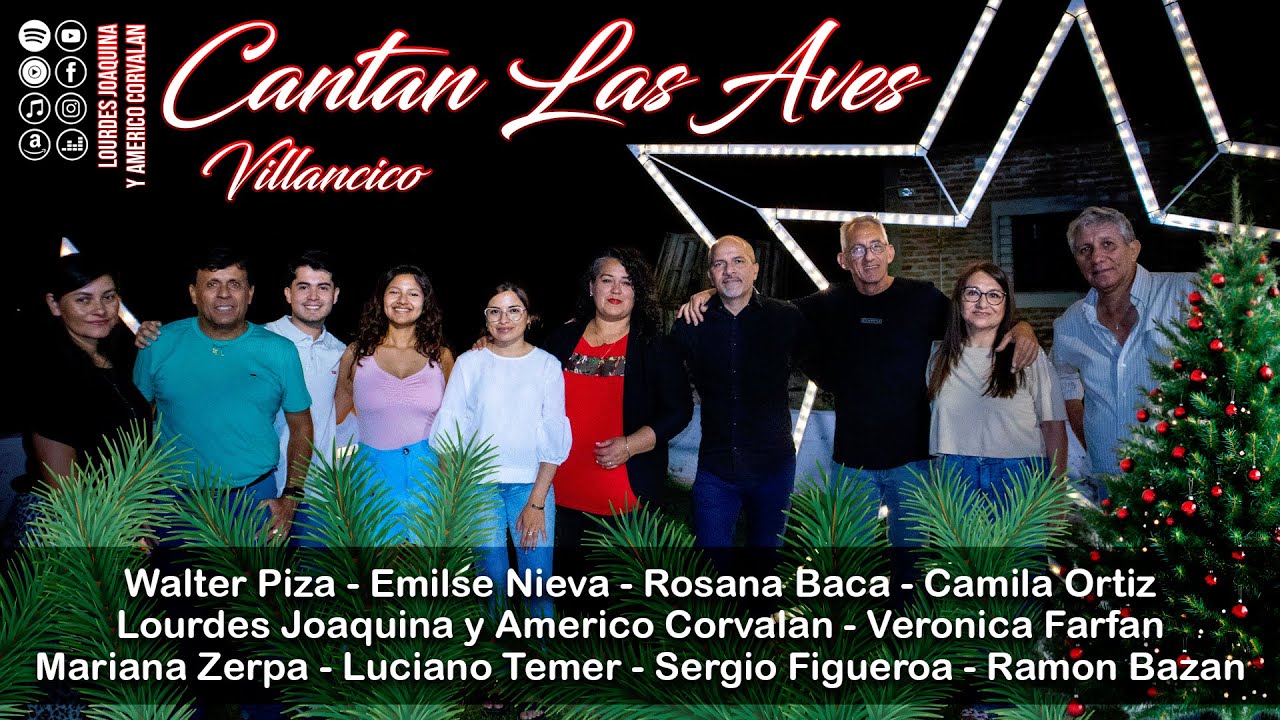 Cantan Las Aves #Villancico Coro San Miguel Artistas de El Bordo Ft Lourdes y Americo® #Navidad