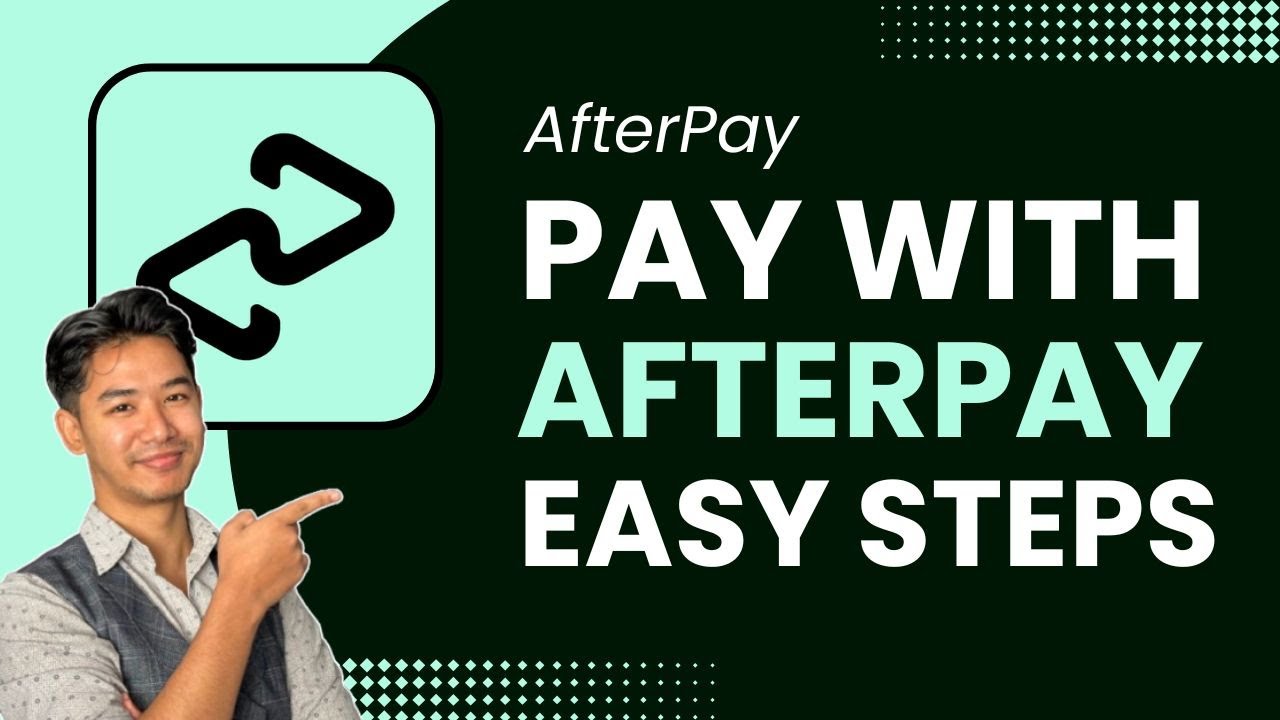 How to Pay With Afterpay !