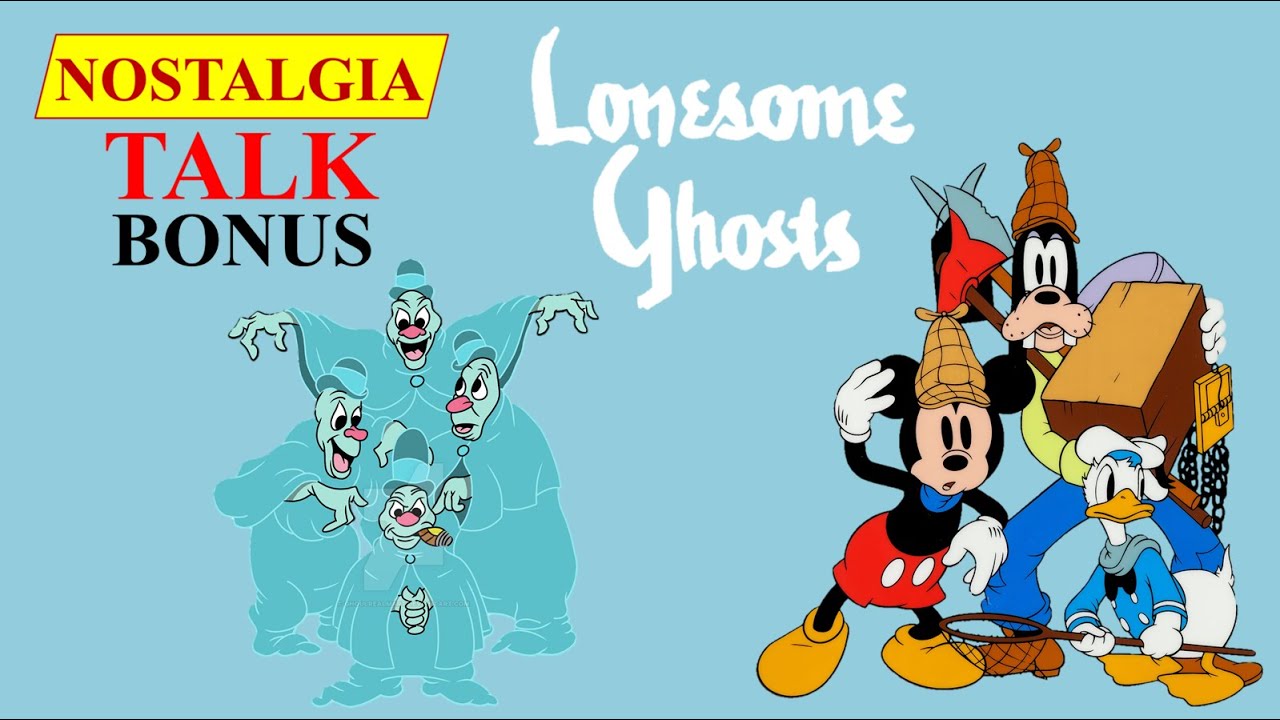 NOSTALGIA TALK: BONUS! - Looking Back on LONESOME GHOSTS