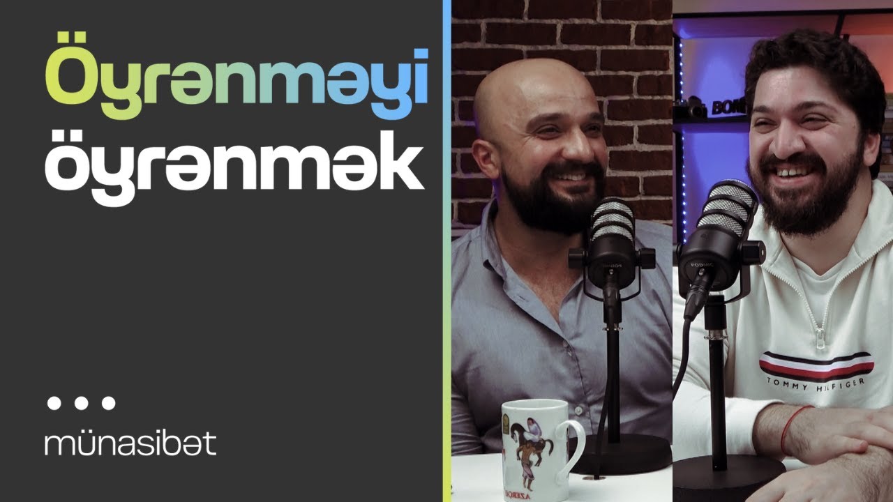 Öyrənməyi öyrənmək | Effektiv öyrənmək üsulumuz | Münasibət