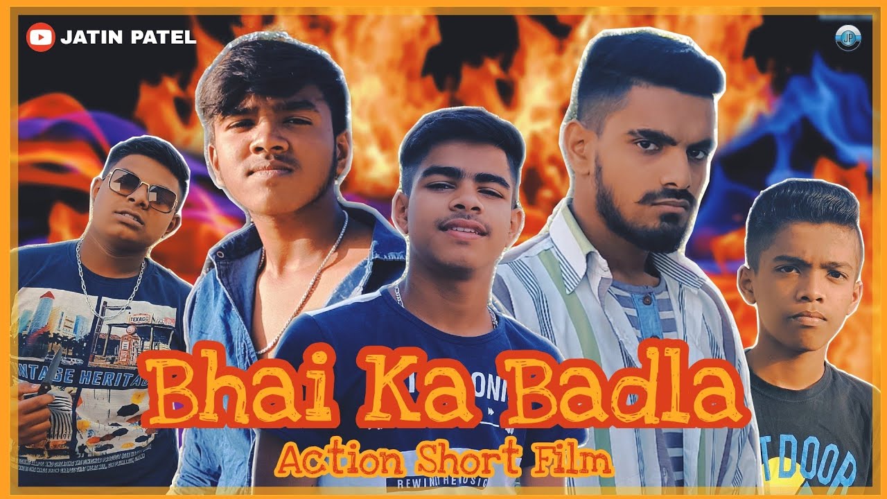Bhai Ka Badla || Action Short Film || JATIN PATEL