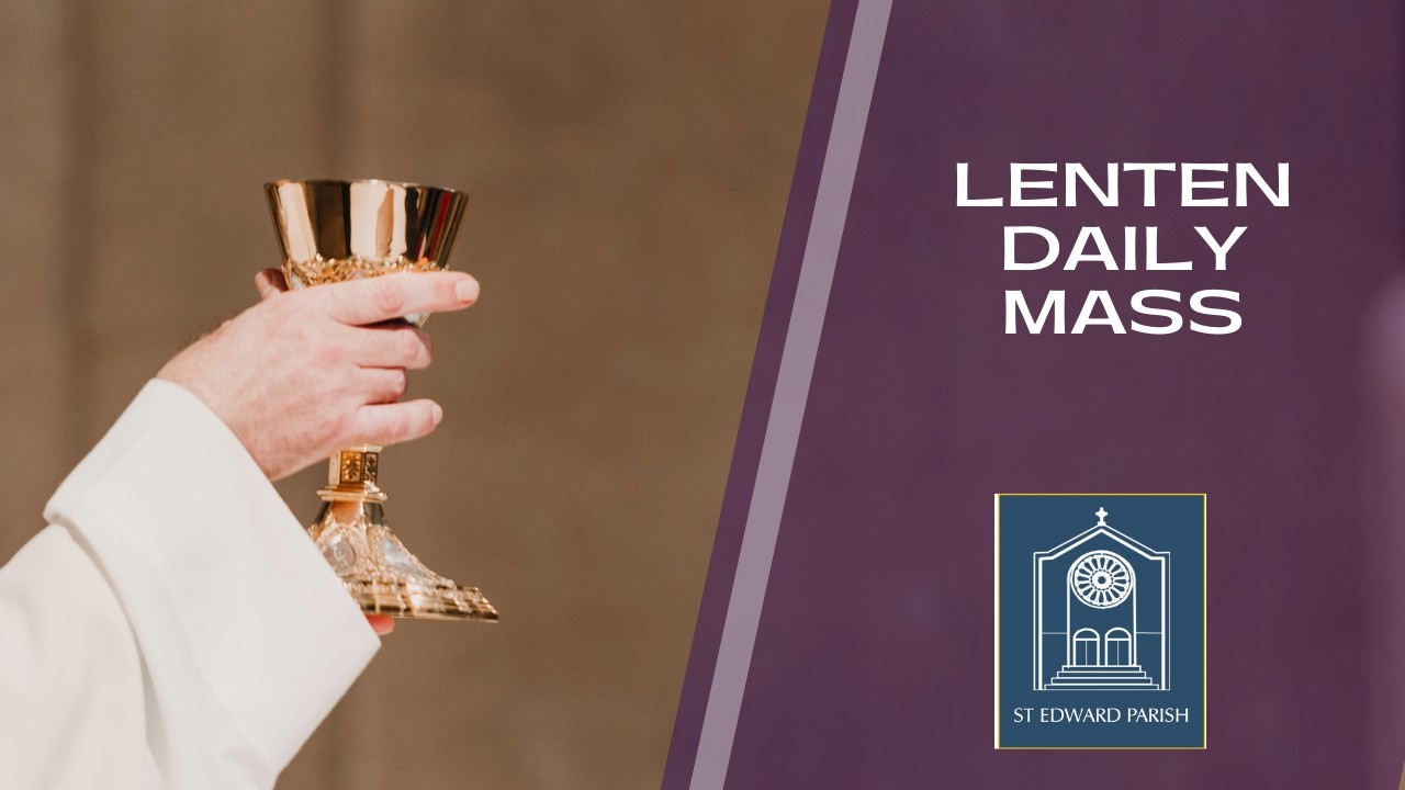 St. Edward Catholic Mass February 24, 2026