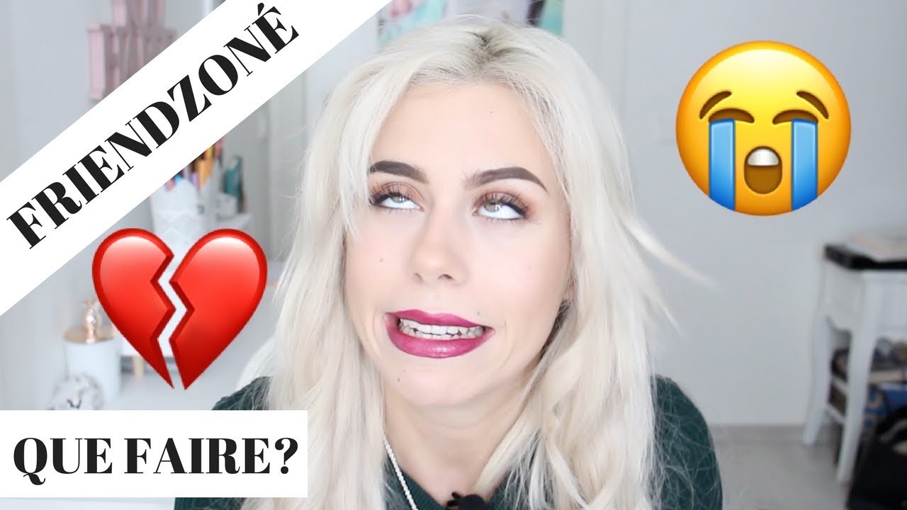 Comment SORTIR de la FRIENDZONE 2.0