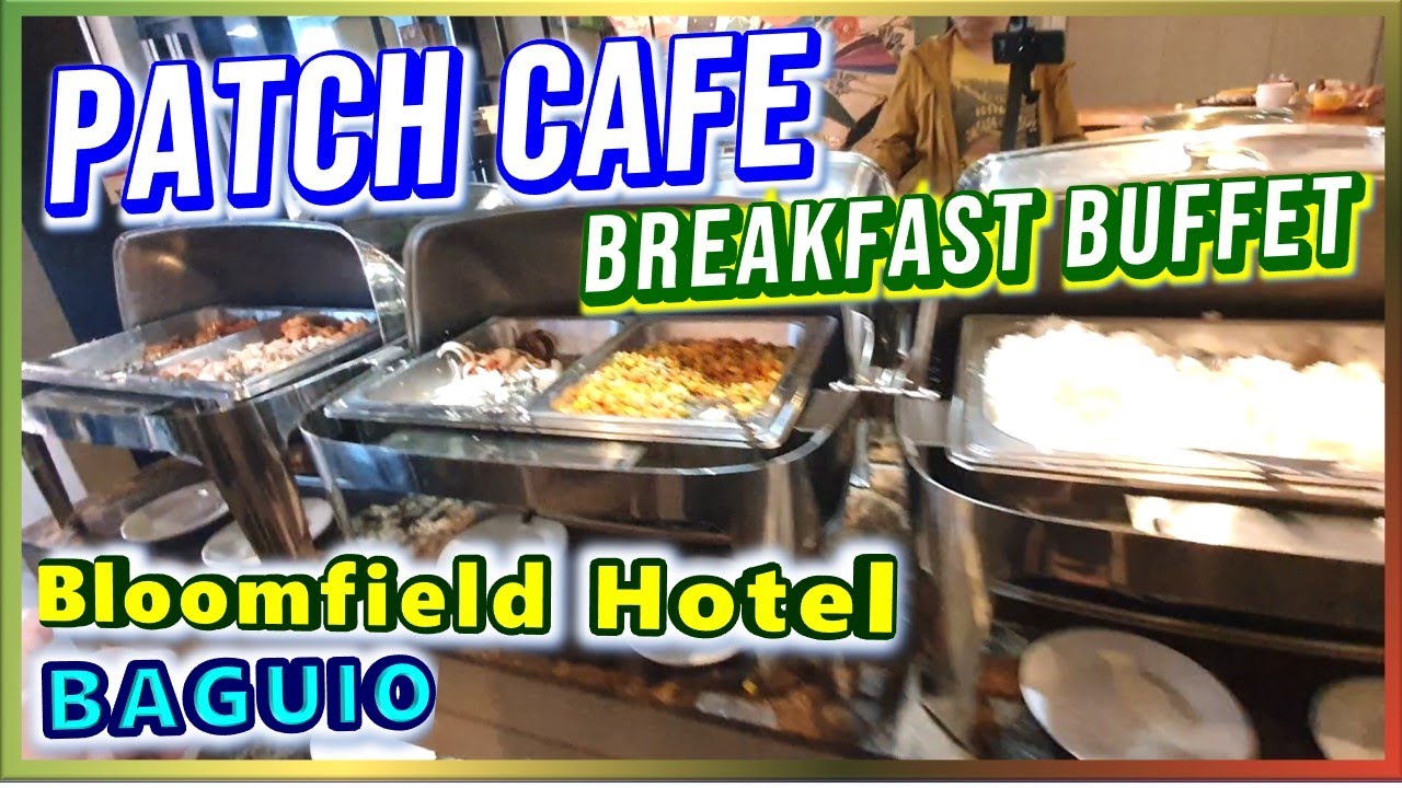 Patch Cafe | Bloomfield Hotel | Baguio | October 2024 | Food Trip