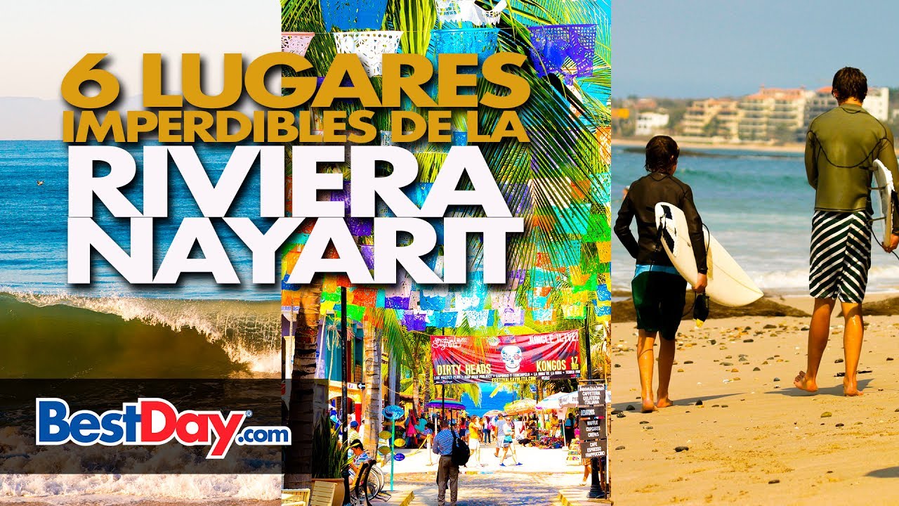 6 Lugares imperdibles en Riviera Nayarit