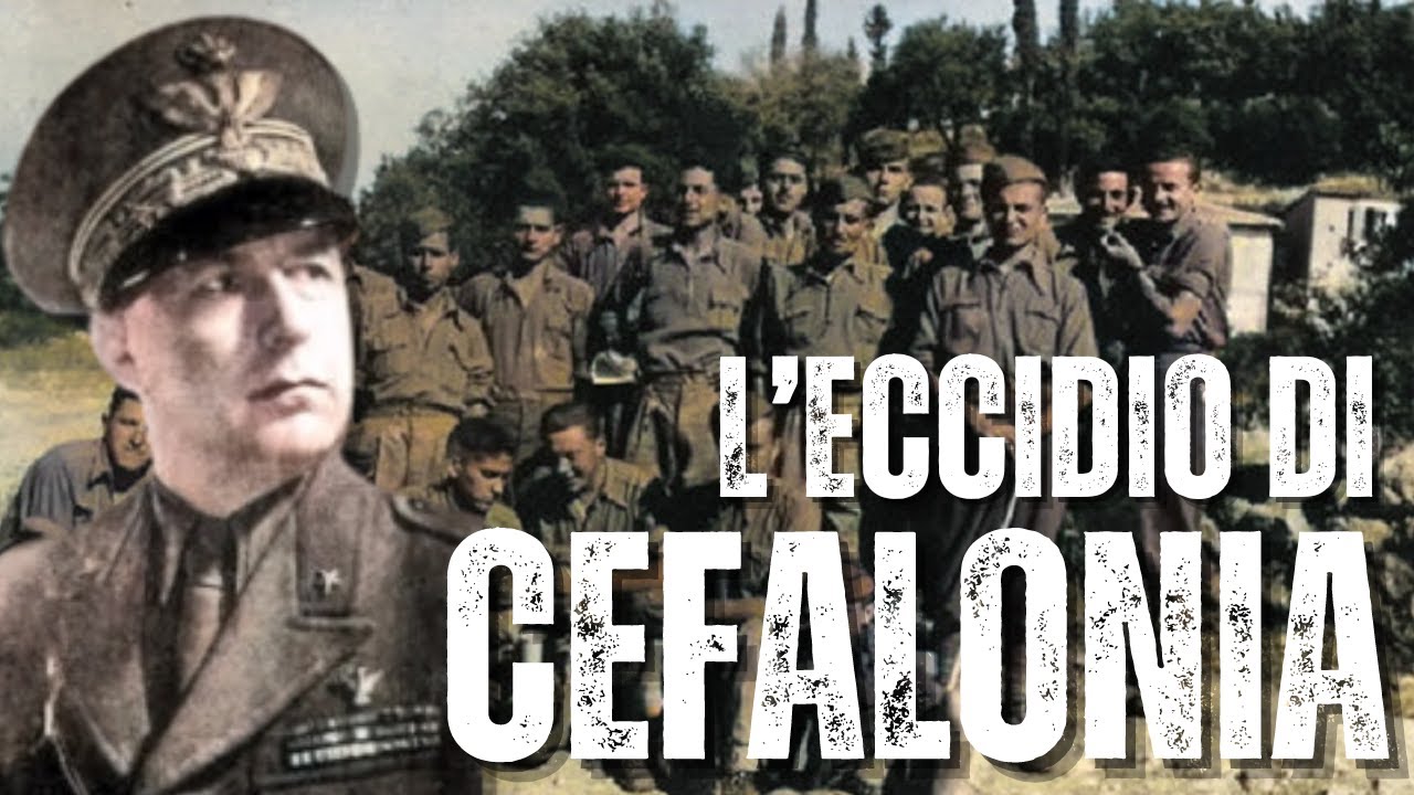 L'Eccidio Di CEFALONIA - Il MASSACRO Della Divisione ACQUI