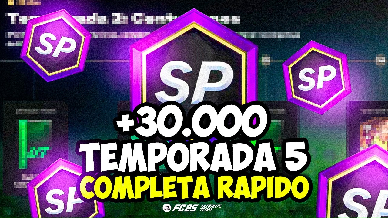 ✅ ¡Consigue +30.000 SP GRATIS en Objetivos de Temporada 5 en EA FC 26!