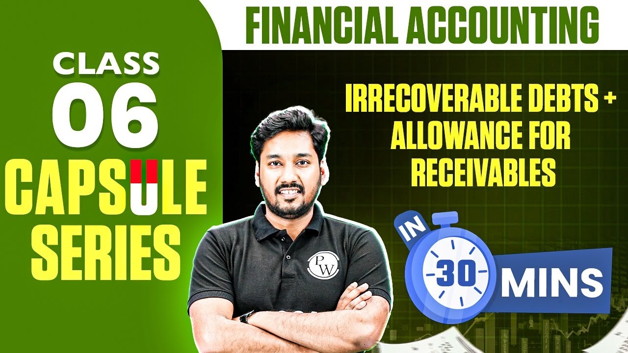 Irrecoverable Debts + Allowance for Receivables | ACCA Financial Accounting FA/F3
