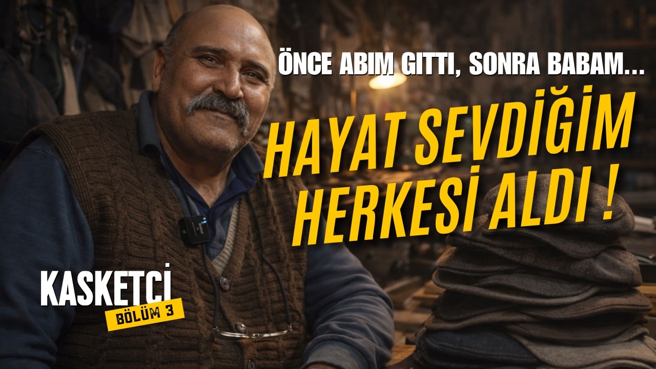 Kasketçi Ustanın Sessiz Mücadelesi: Fiyat Tartışmaları ve Kayıplar