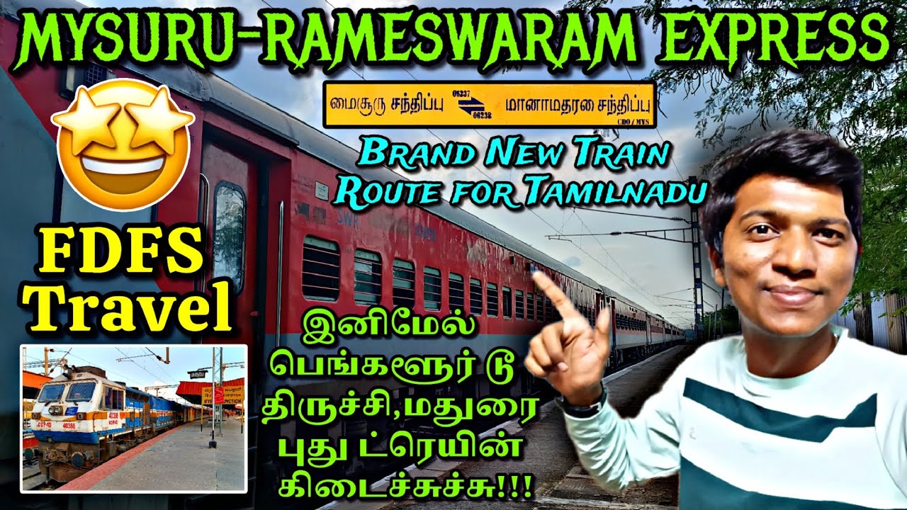 🔴NEW TRAIN IN TAMILNADU!!! MYSURU-RAMESWARAM EXPRESS TRAVEL VLOG!!! பெங்களூர்-மதுரை | Naveen Kumar