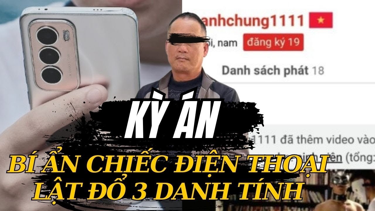 Kỳ Án Nguyễn Xuân Đạt Tổng Hợp - Bí Ẩn Điện Thoại Reno 12 5G Và Màn Lật Đổ 3 Danh Tính Của Hung Thủ
