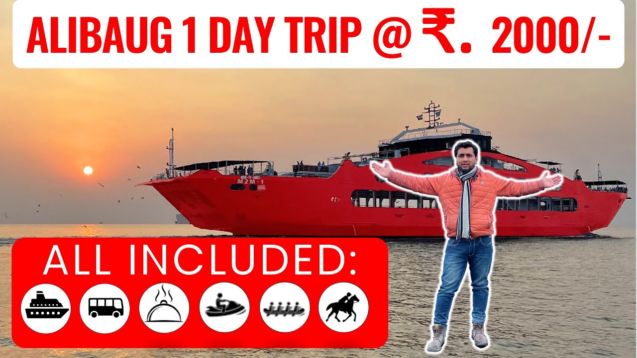 Mumbai to Alibaug by Ferry is BEST OPTION for 1 Day Trip