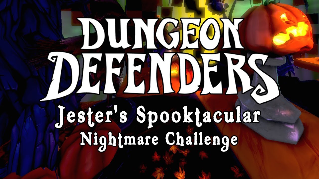 Dungeon Defenders — Жутковатое испытание Шута