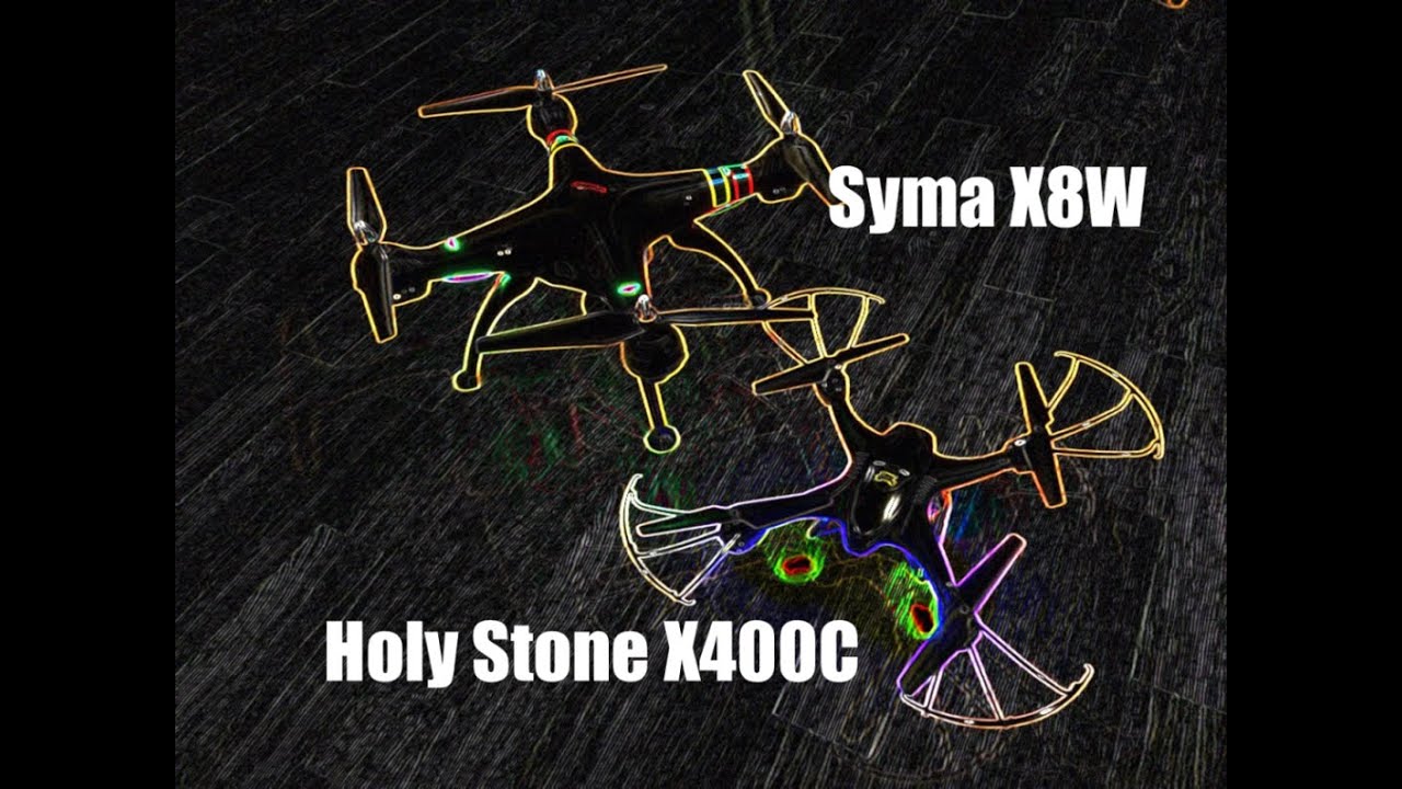 Half Chrome: Syma X8W vs. Holy Stone X400C