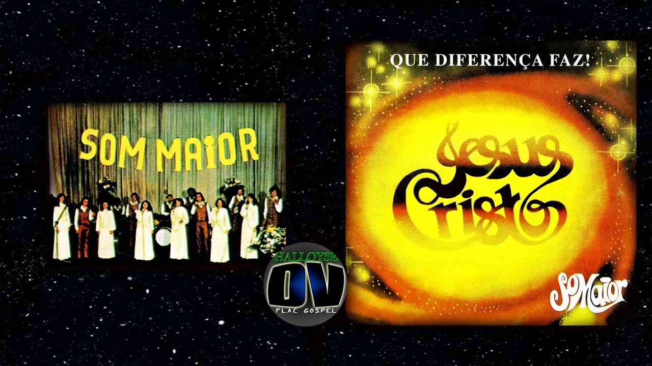 Conjunto Som Maior - Que Diferen&ccedil;a Faz! (1978) Album Completo HQ FLAC