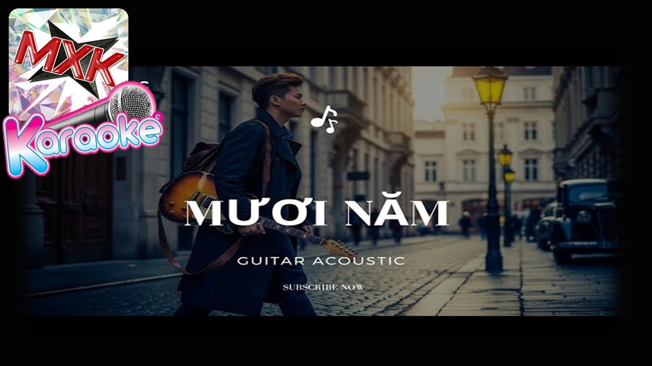 Mươi Năm - TRO - Music - VKARAOKE 🎤