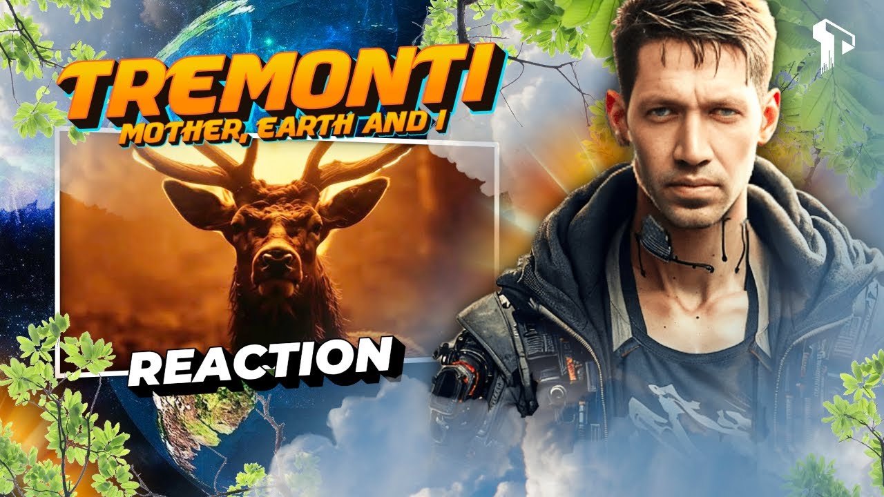 WE ALL SHARE THESE ROOTS!! Tremonti - The Mother, The Earth and I (Reaction)