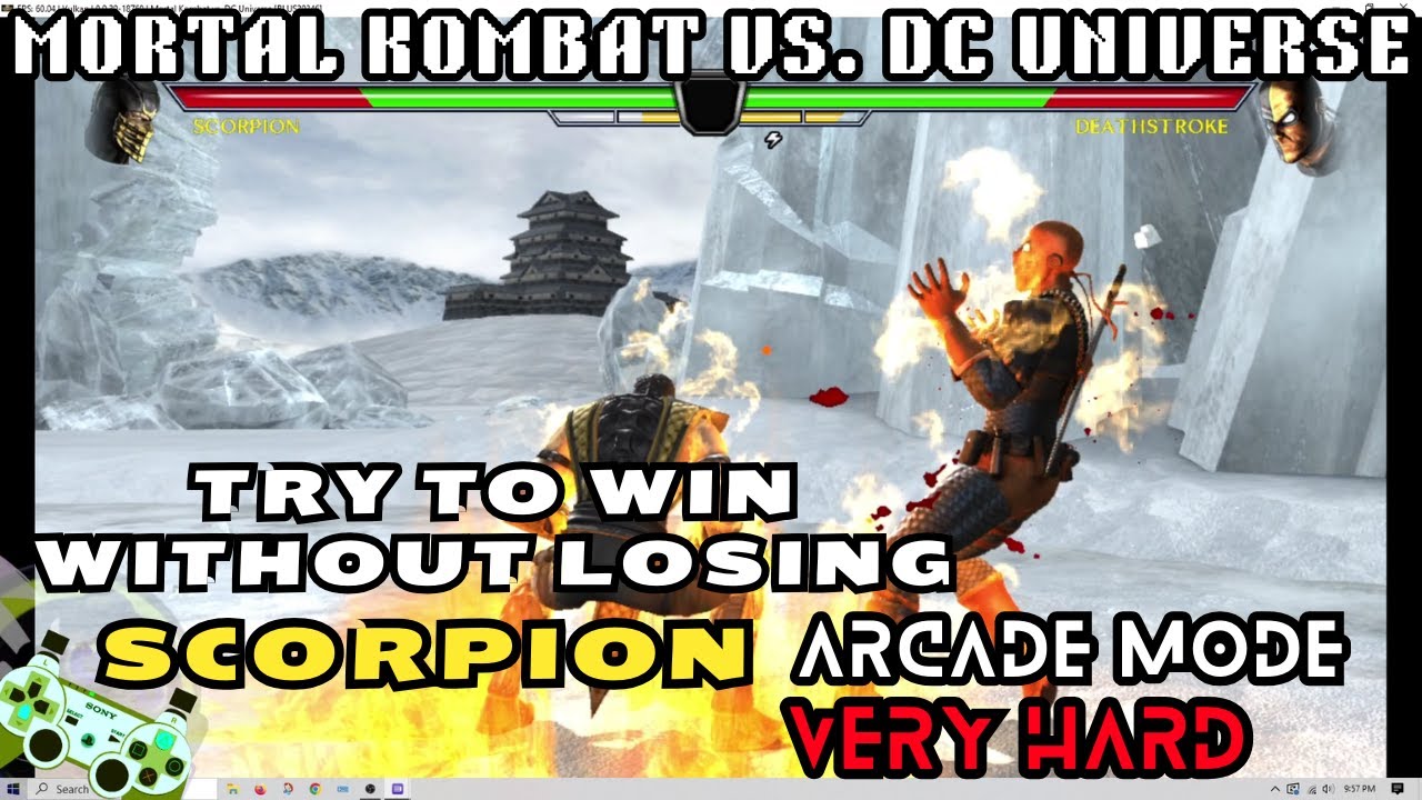 TRY SCORPION MORTAL KOMBAT vs. DC UNIVERSE, Arcade Mode VERY HARD