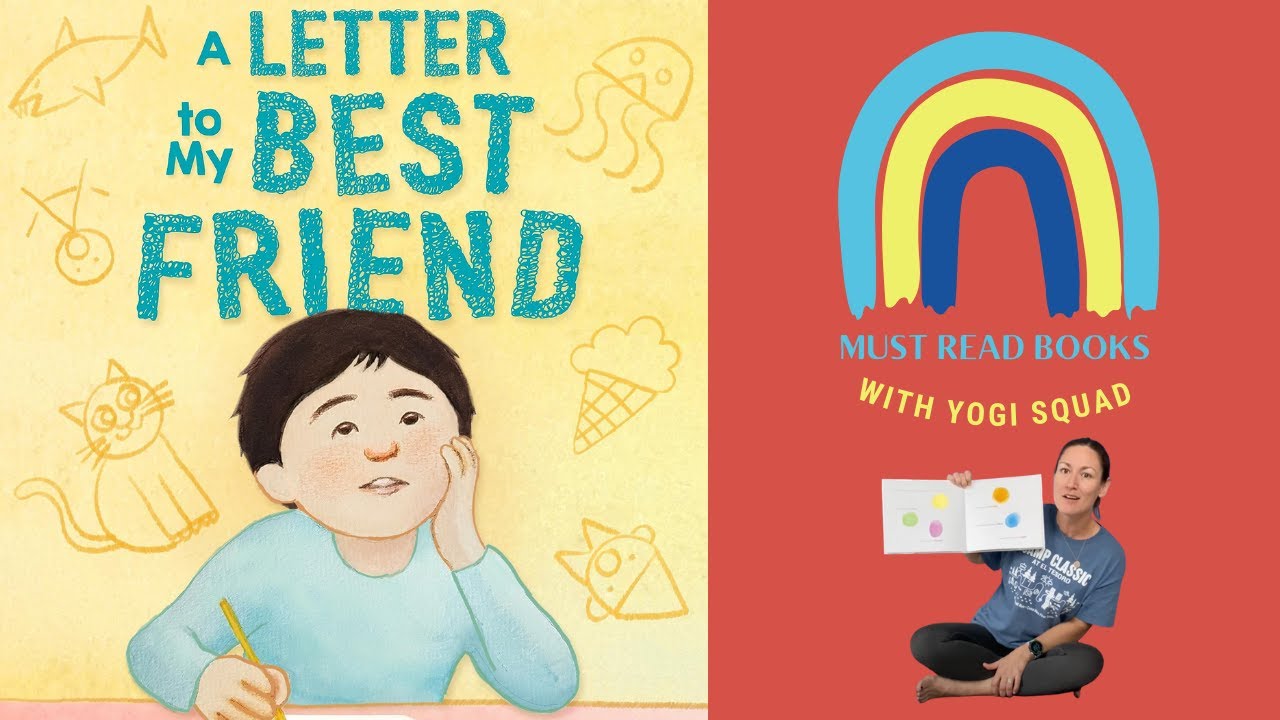📚 Kids Book Read Aloud: A Letter to my Best Friend 💌