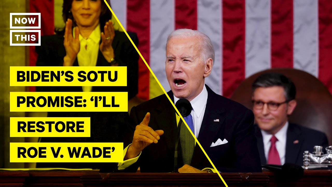 The Battle for Reproductive Rights Dominates Biden&rsquo;s 2024 SOTU