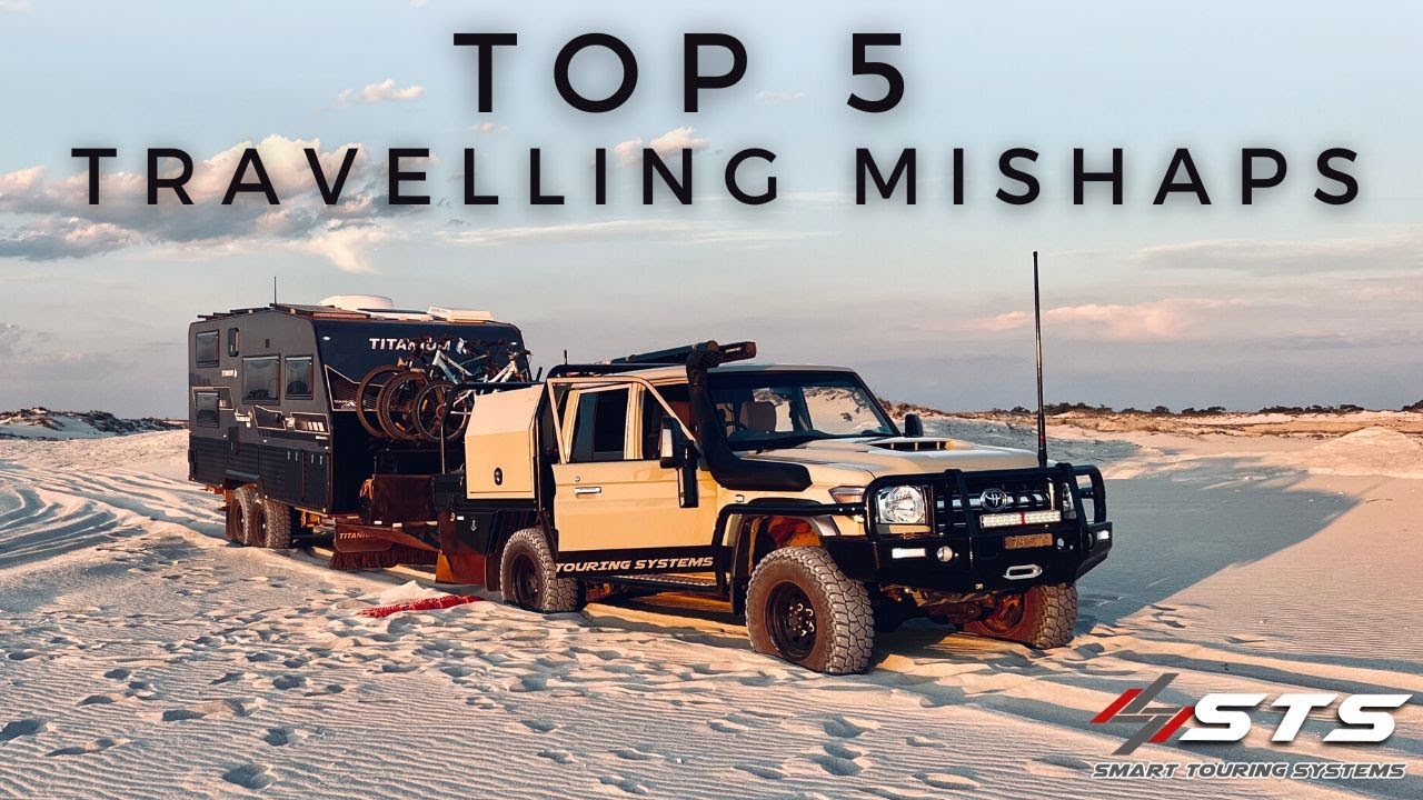 TOP 5 TRAVELLING MISHAPS AND MEMORABLE MOMENTS