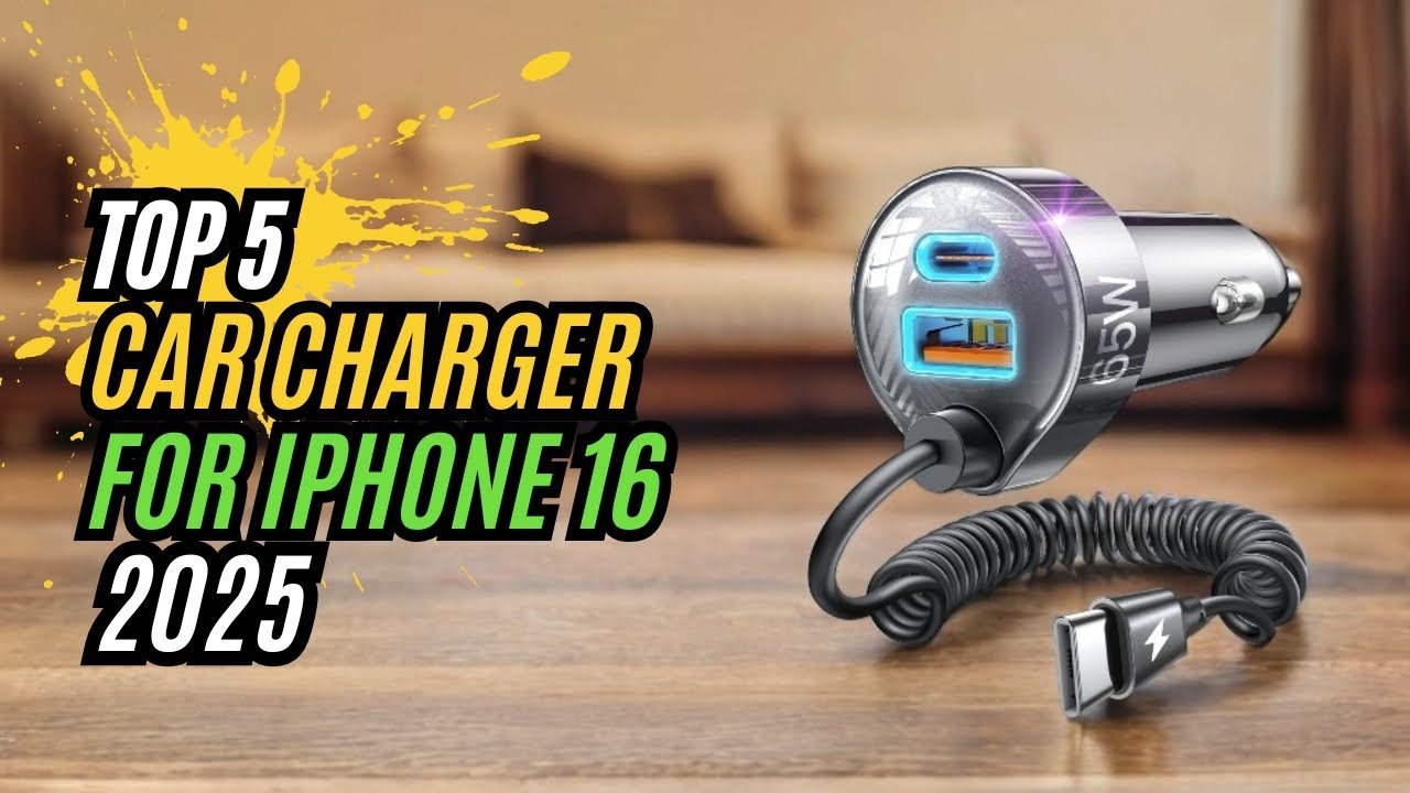 Top 5 Best Car Chargers for iPhone 16 | Fast & Reliable Charging on the Go!