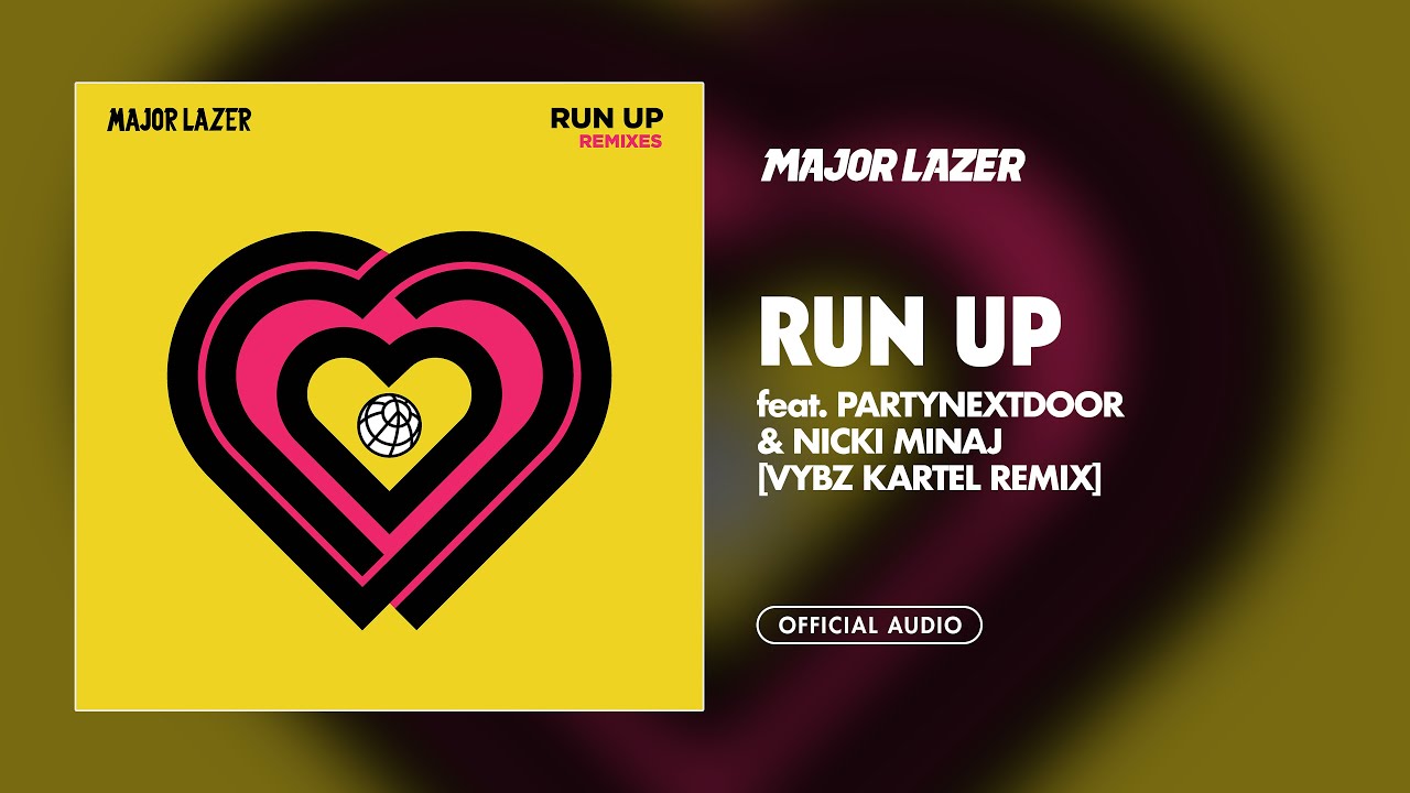 Major Lazer - Run Up (feat. PARTYNEXTDOOR & Nicki Minaj) (Vybz Kartel Remix) [Official Audio]