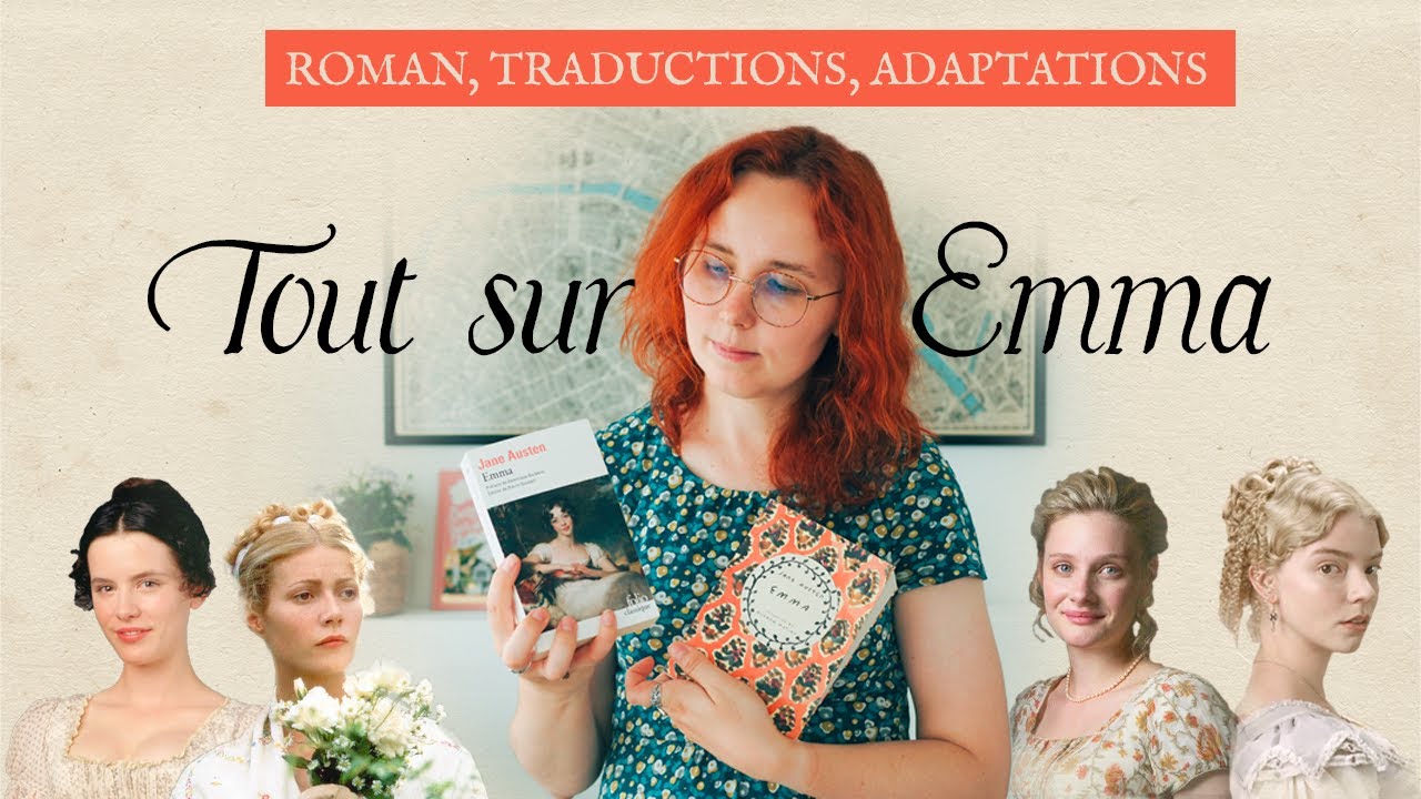 Tout sur Emma de Jane Austen | Mon avis, traductions françaises, adaptations
