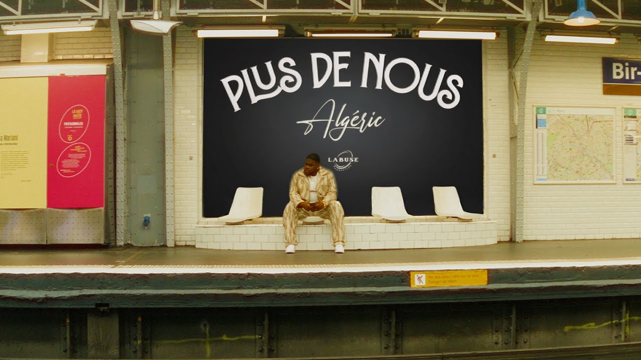 Algéric - Plus de nous ( Clip Officiel )