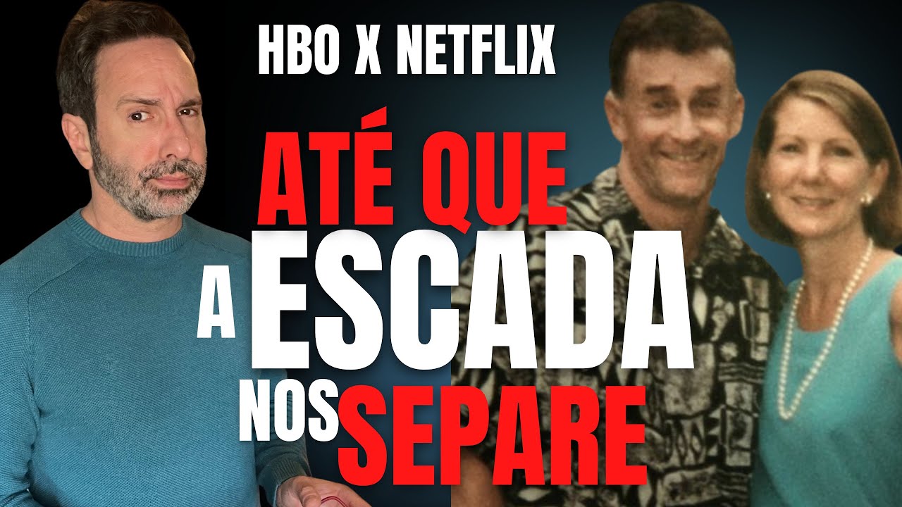 A ESCADA DA M0RT3 - HBOMAX X NETFLIX - DICA DE SÉRIES - CRIME S/A