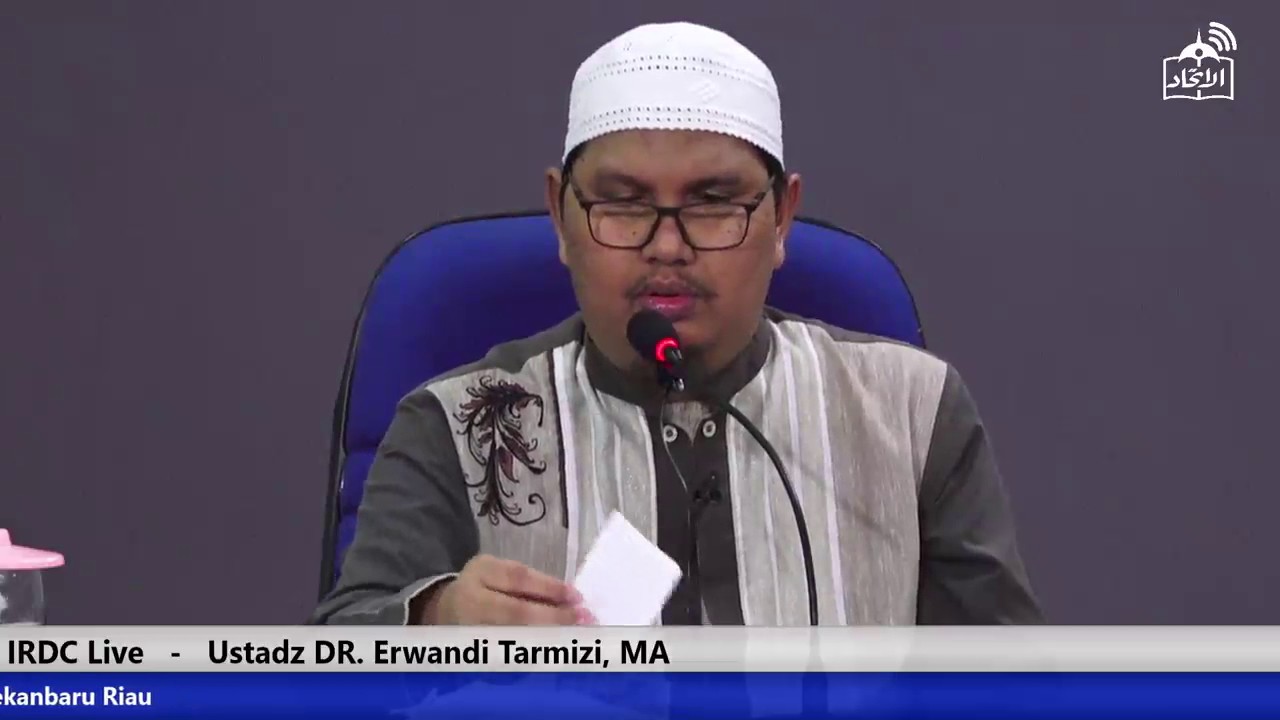 IRDC Live: Rezekimu Tidak Mungkin Tertukar, Ustadz Dr. Erwandi Tarmizi, MA. (Part 2)