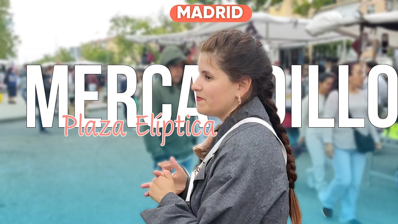NOS VAMOS AL MERCADILLO DE PLAZA ELÍPTICA