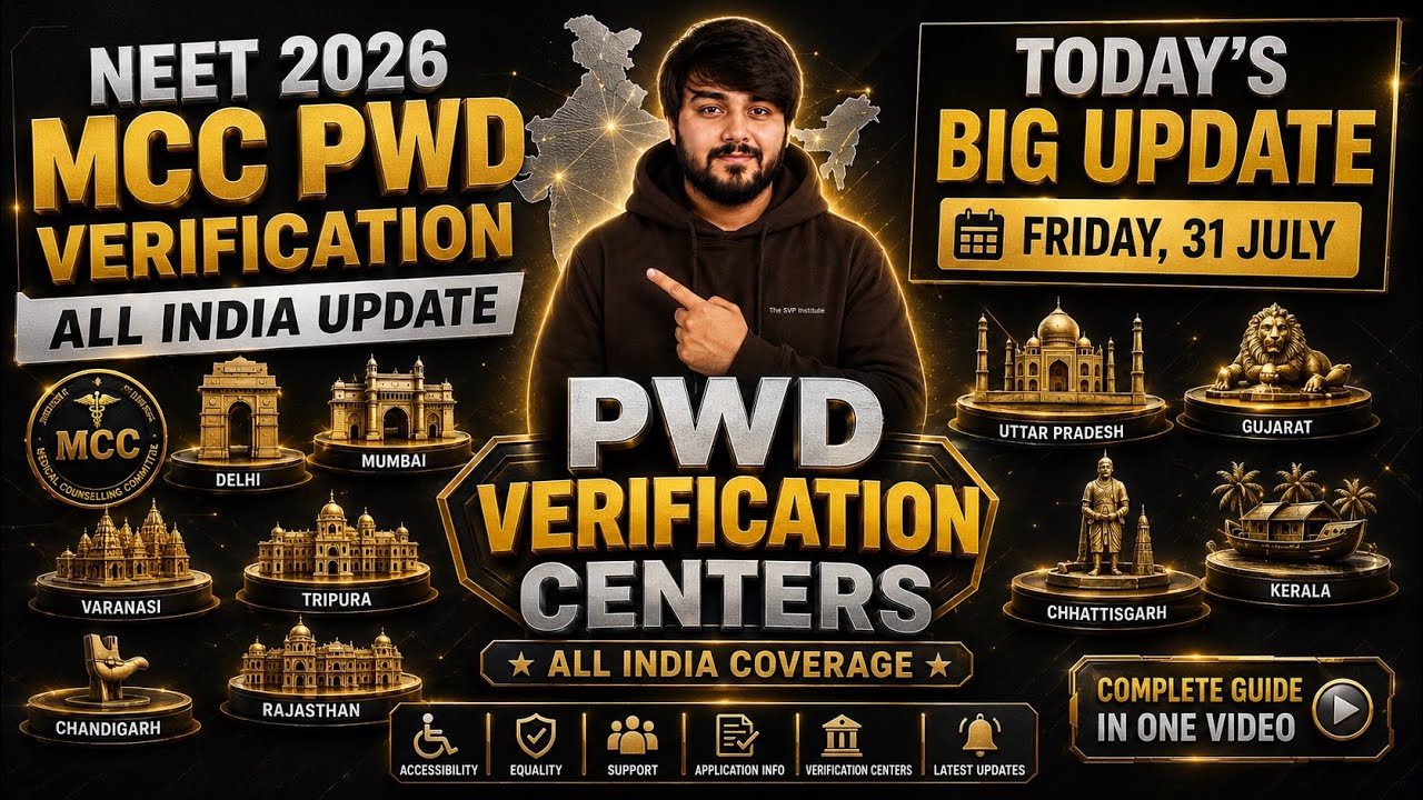 NEET 2026 PwD Verification BIG UPDATE MCC All India Centers 31 July Latest Update NMC SVP MBBS #Neet