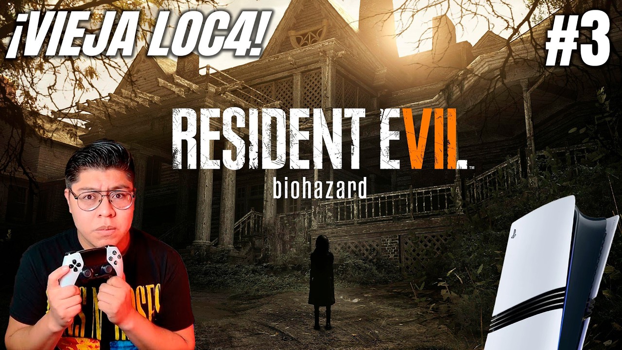 Vieja LOC4 | Resident Evil 7 #3 - PS5 PRO