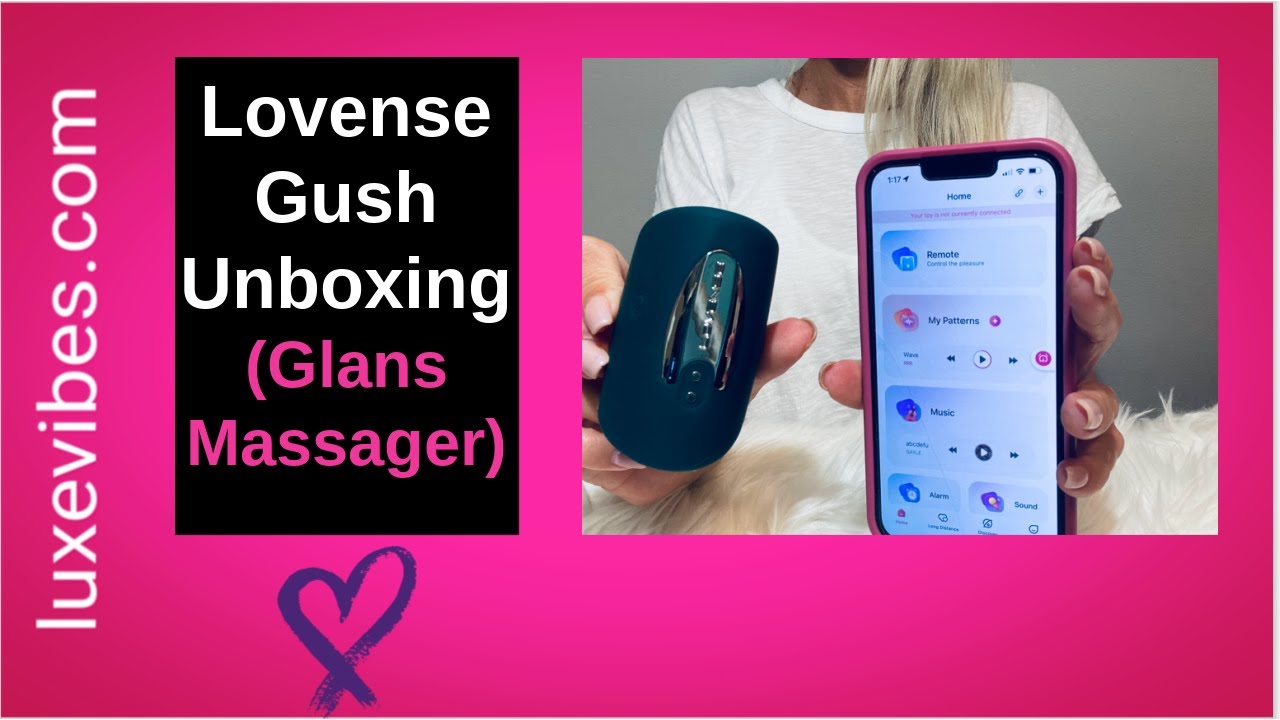 Lovense Gush Unboxing (Hands Free Vibrating Glans Massager)