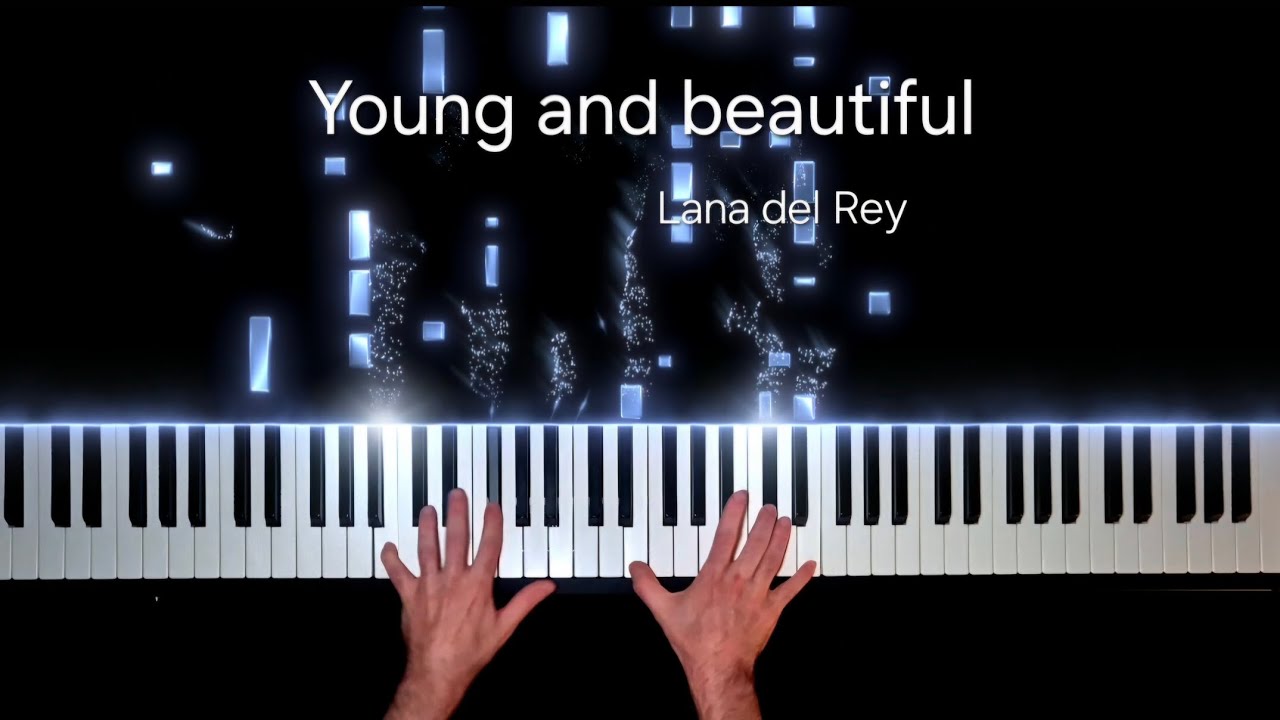 Young and Beautiful - Lana del Rey (Piano cover)